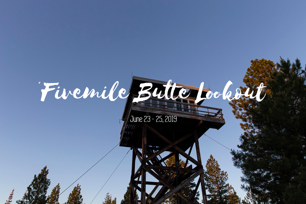 Fivemile Butte Lookout